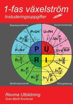 1-fas växelström : instuderingsuppgifter