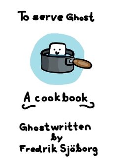 To serve ghost : a cookbook