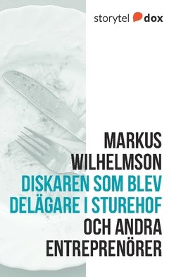 Diskaren som blev dela¨gare i Sturehof