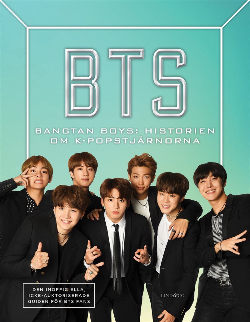 BTS - Bangtan Boys: Historien om K-popstjärnorna