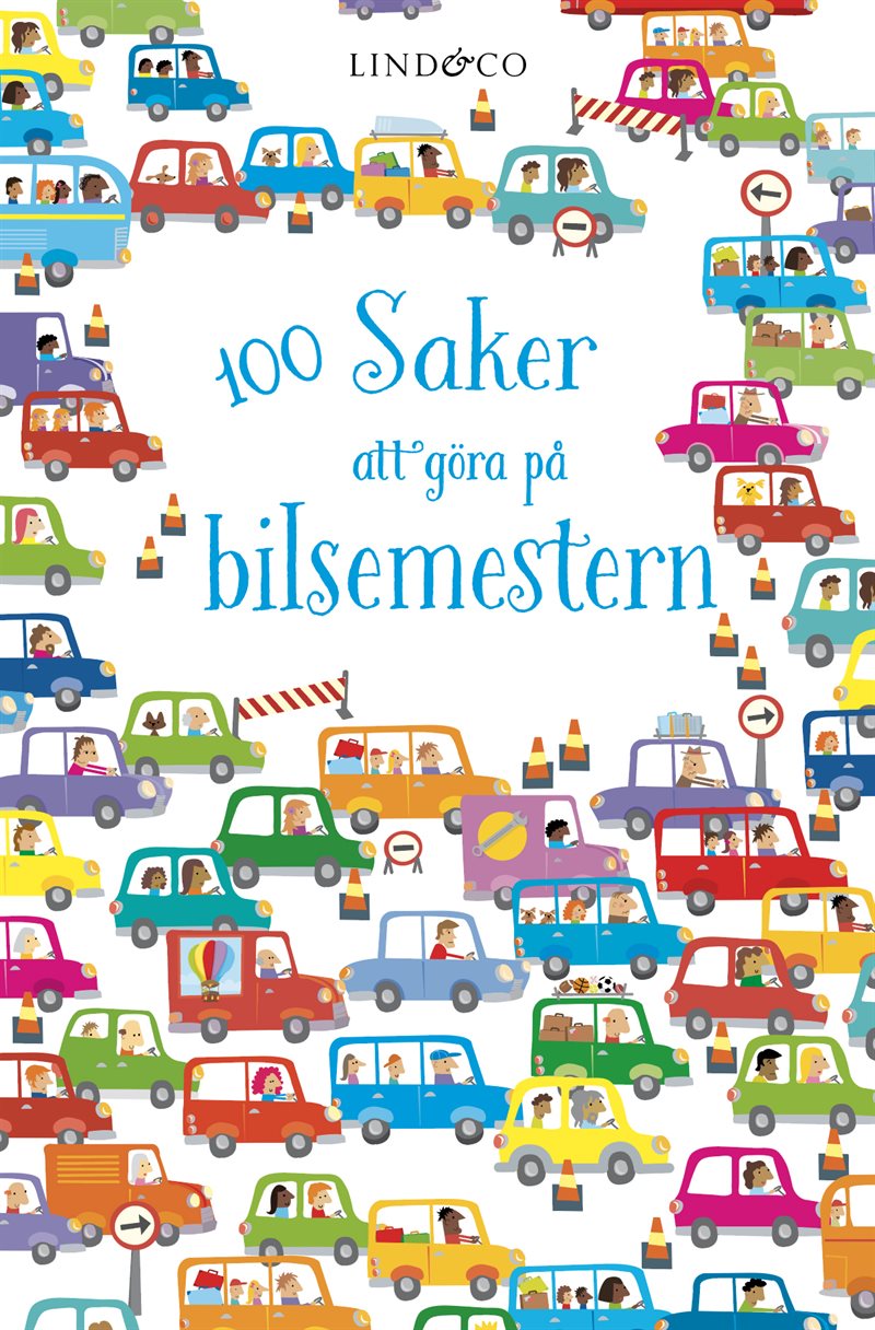 100 saker att göra på bilsemestern