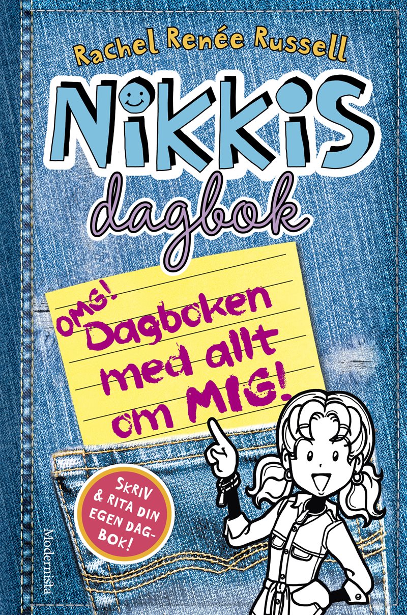 Nikkis dagbok: OMG! Dagboken med allt om mig!