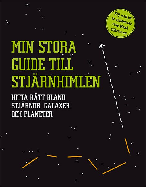 Min stora guide till stjärnhimlen