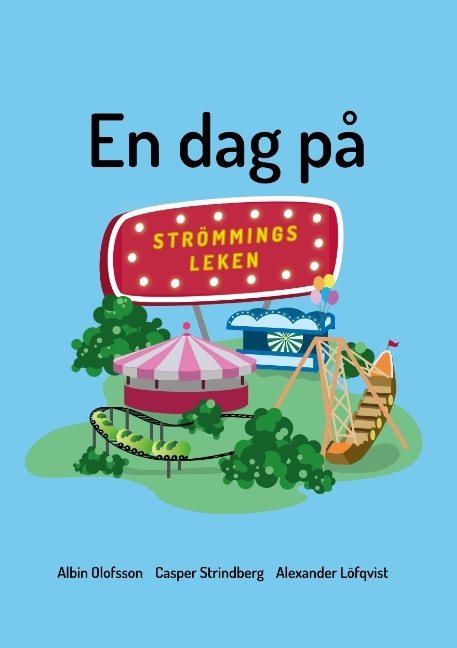 En dag på Strömmingsleken : En dag på Strömmingsleken