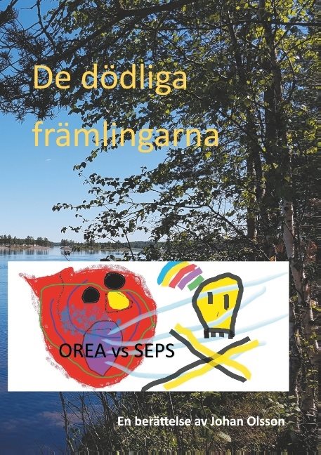 De dödliga främlingarna : De dödliga främlingarna