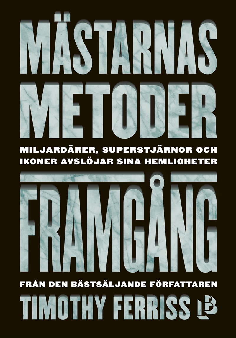 Mästarnas Metoder. Framgång