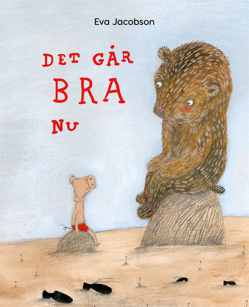 Det går bra nu