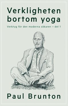 Verkligheten bortom yoga