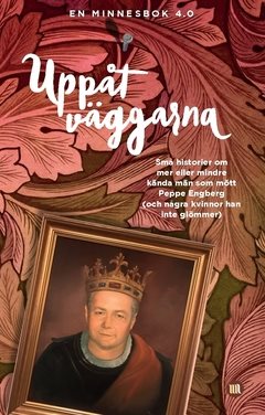 Uppåt väggarna 4.0 : en minnesbok