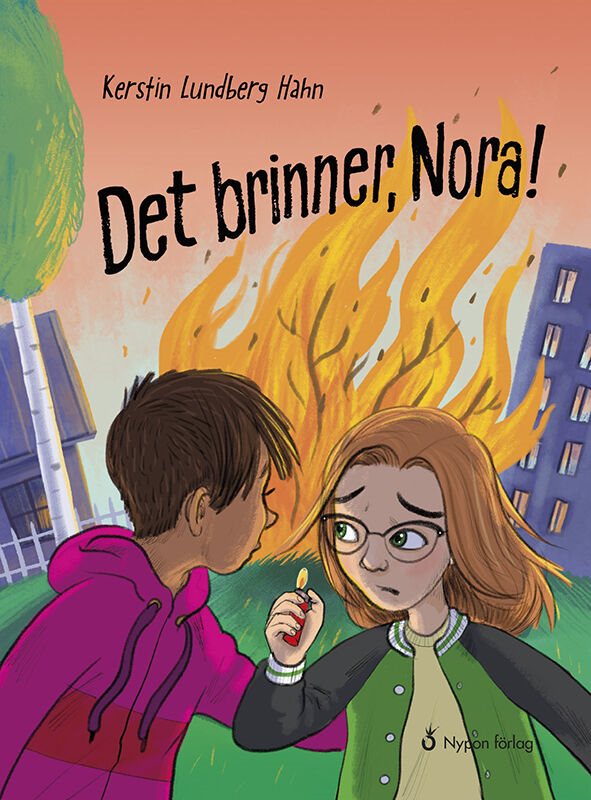 Det brinner, Nora!