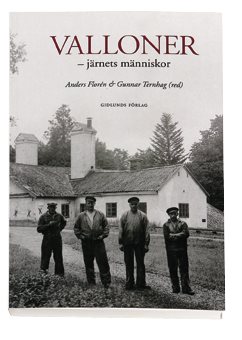 Valloner - järnets människor