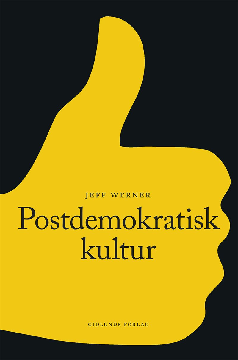 Postdemokratisk kultur