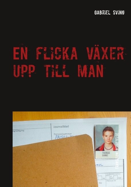 En flicka växer upp till man