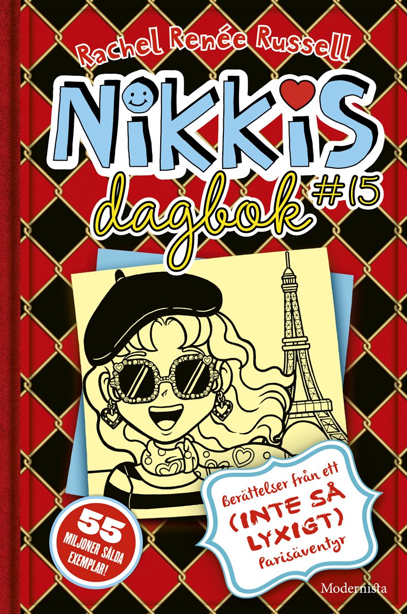 Nikkis dagbok #15 : berättelser från ett (inte så lyxigt) parisäventyr