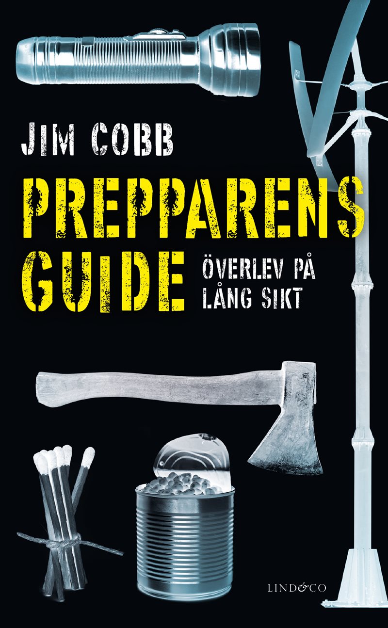 Prepparens guide : överlev på lång sikt