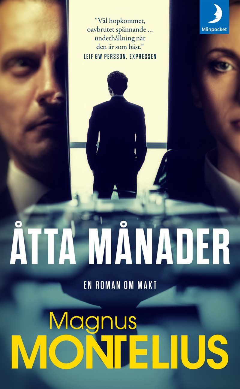 Åtta månader