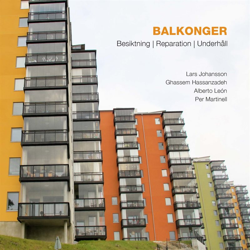 Balkonger : besiktning, reparation, underhåll