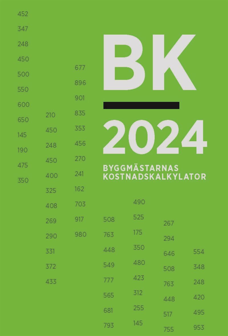 BK 2024. Byggmästarnas kostnadskalkylator