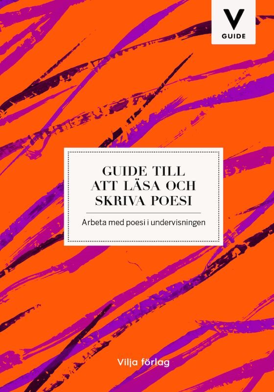 Guide till att läsa och skriva poesi