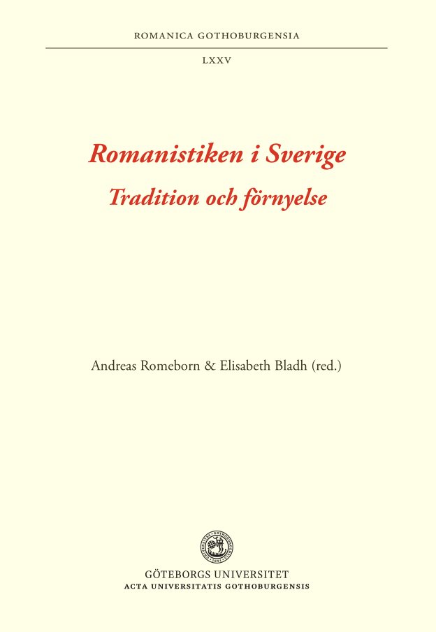 Romanistiken i Sverige : tradition och förnyelse