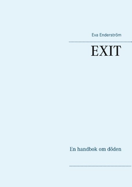 EXIT : En handbok om döden