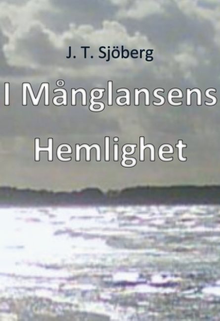 I månglansens hemlighet