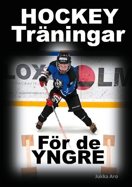 Hockeyträningar : för de yngre