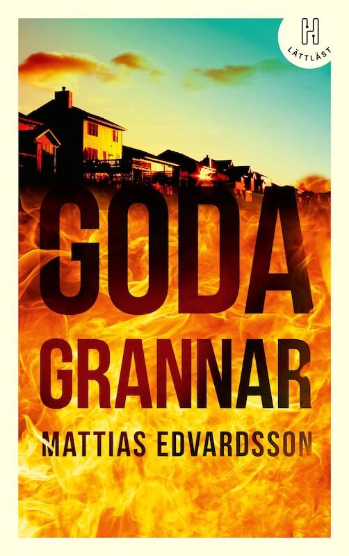 Goda grannar (lättläst)