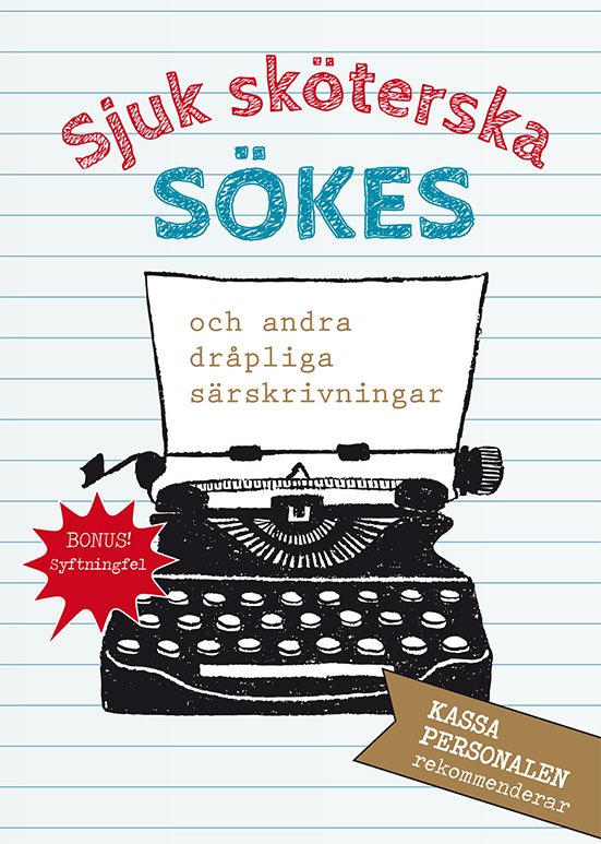 Sjuk sköterska sökes