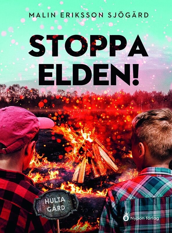 Stoppa elden!