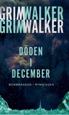 Döden i December: Bombmannen. Rymningen.