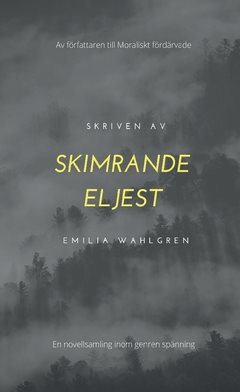 Skimrande eljest