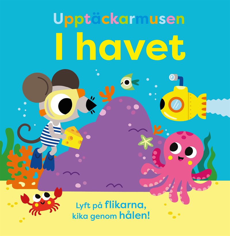 Upptäckarmusen i havet (mjuka flikar)