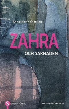 Zahra och saknaden