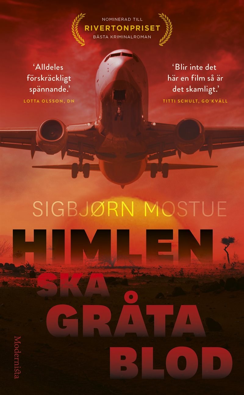 Himlen ska gråta blod