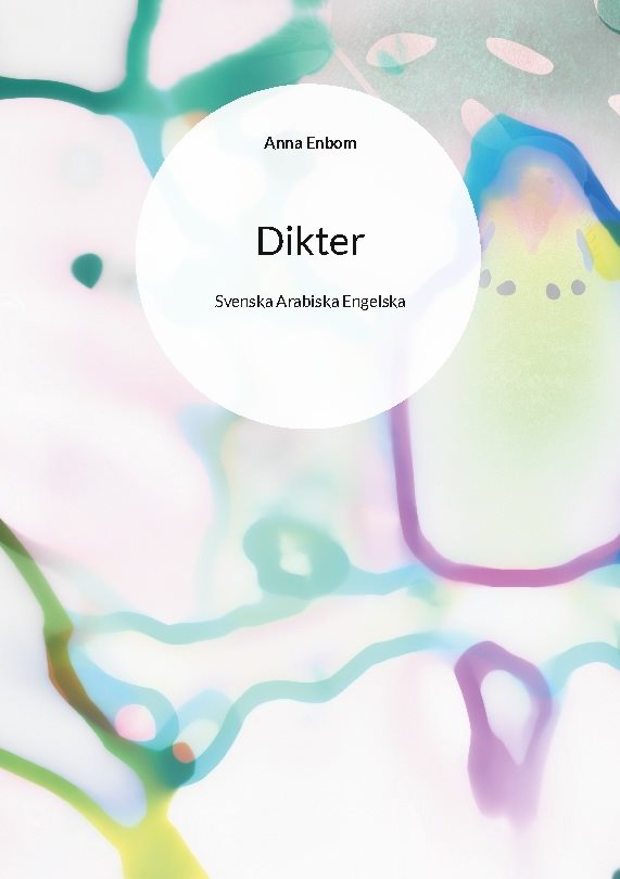 Dikter : Svenska Arabiska Engelska