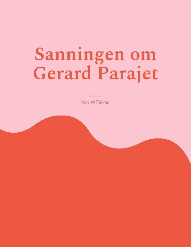 Sanningen om Gerard Parajet