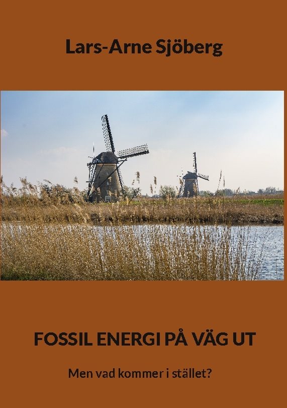 Fossil energi på väg ut : men vad kommer i stället?