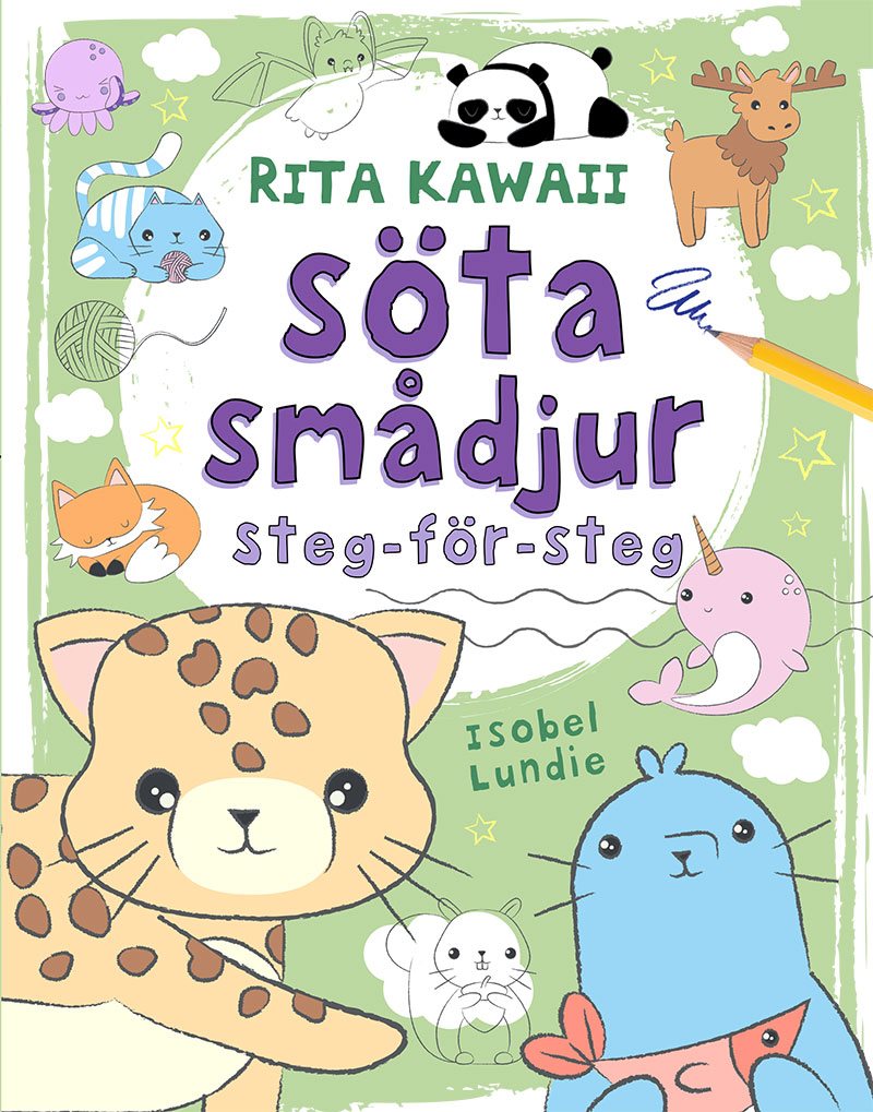 Rita Kawaii söta smådjur : steg-för-steg