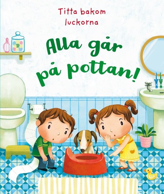 Alla går på pottan!