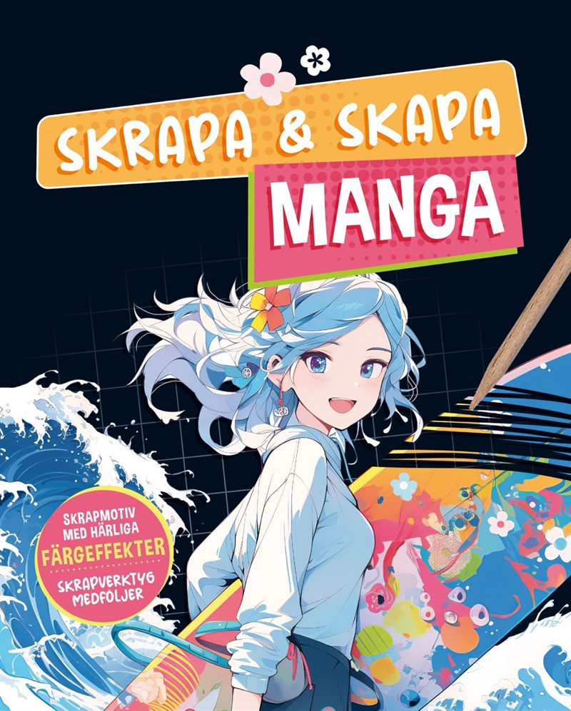 Skrapa & skapa : Manga