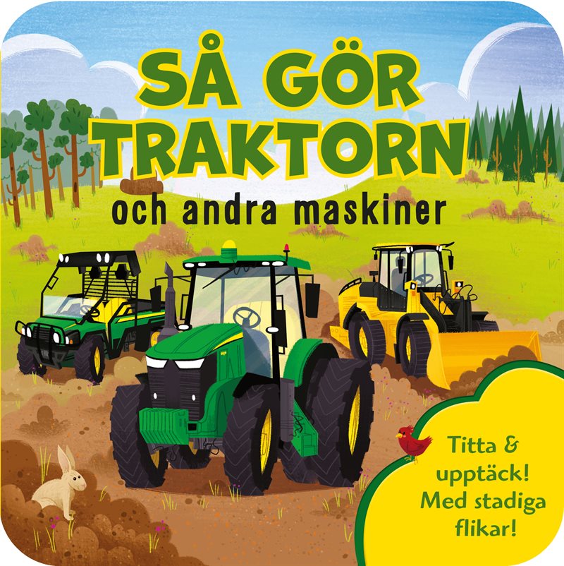 Så gör traktorn och andra maskiner