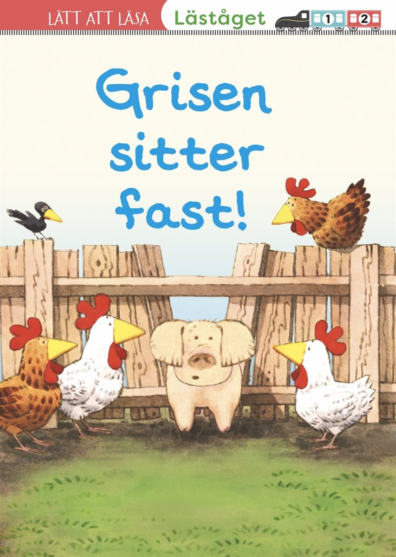 Grisen sitter fast! (läsnivå 2)