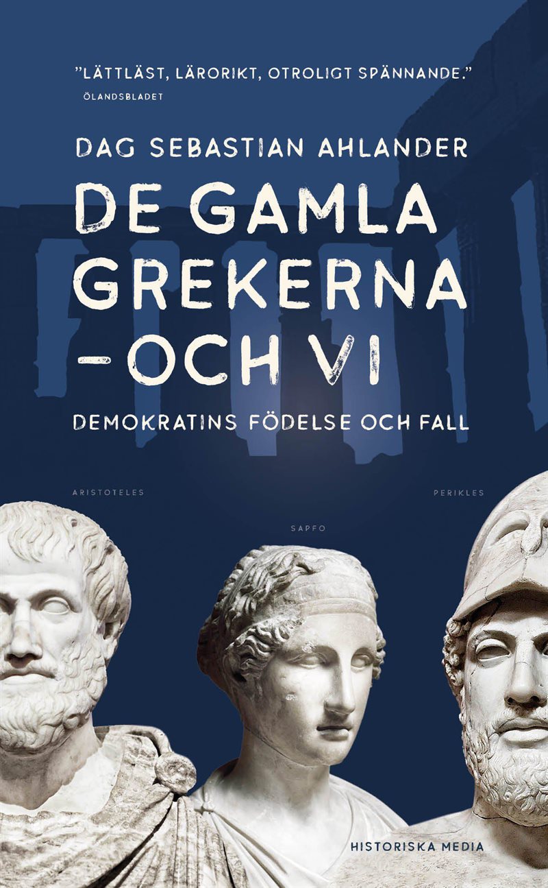 De gamla grekerna - och vi