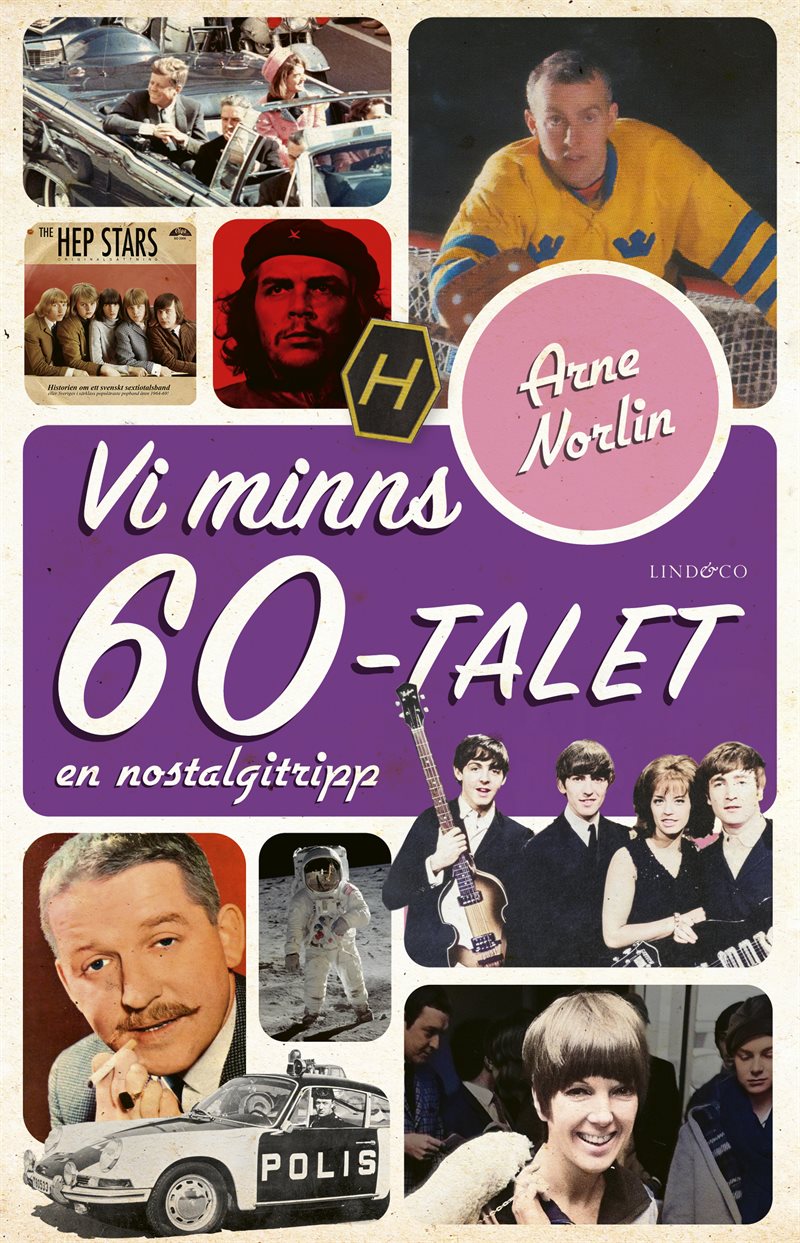 Vi minns 60-talet : en nostalgitripp