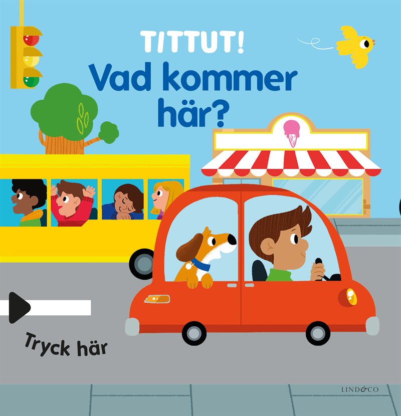 Tittut! Vad kommer här?