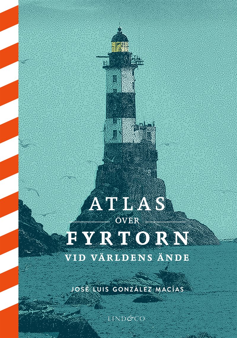 Atlas över fyrtorn vid världens ände