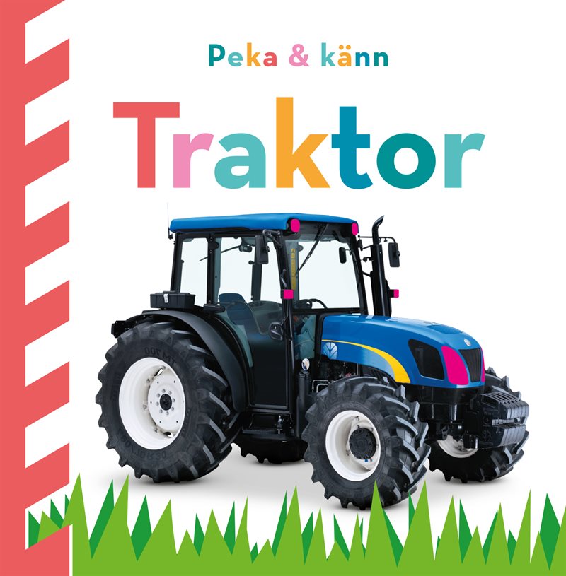 Peka och känn. Traktor