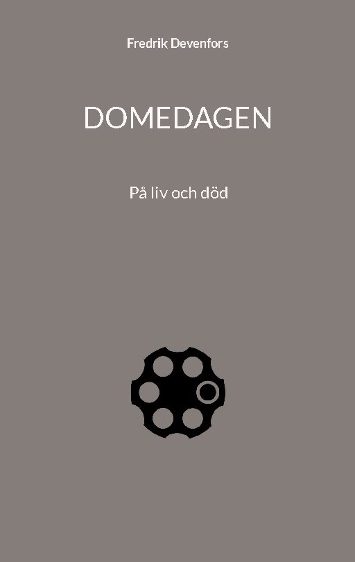 Domedagen : på liv och död