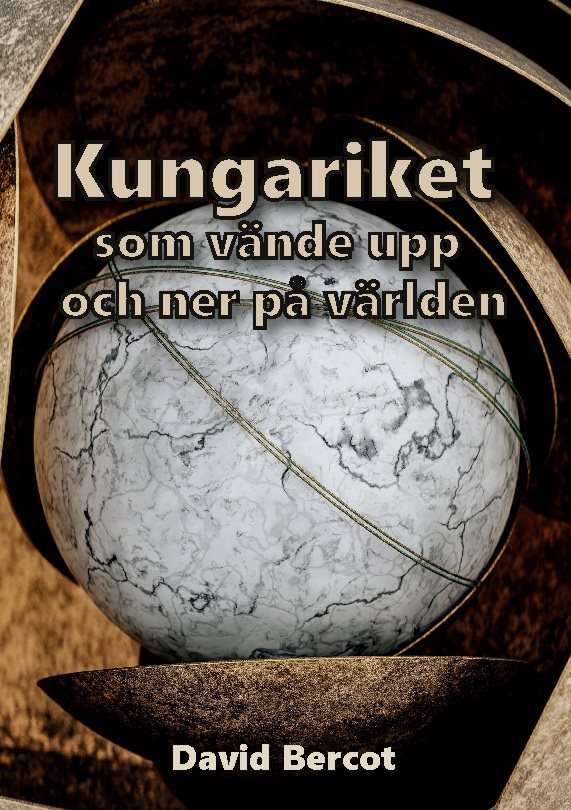 Kungariket som vände upp och ner på världen